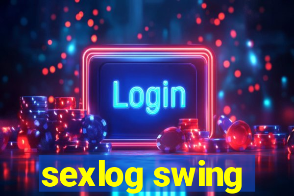 sexlog swing